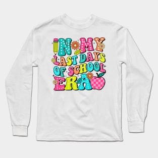 In My Last Day Of School Era, School's Out For Summer, End Of School Long Sleeve T-Shirt